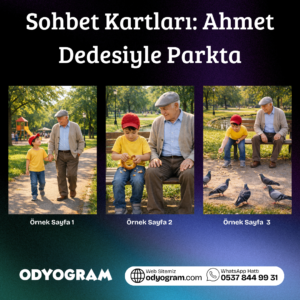 Sohbet Kartları: Ahmet Dedesiyle Parkta