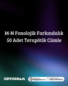 M N Seslerini Karıştırma: Fonolojik Farkındalık Cümleleri